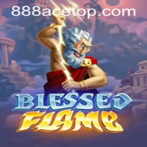 BlessedFlame: A New Era in Gaming with 888ACE
