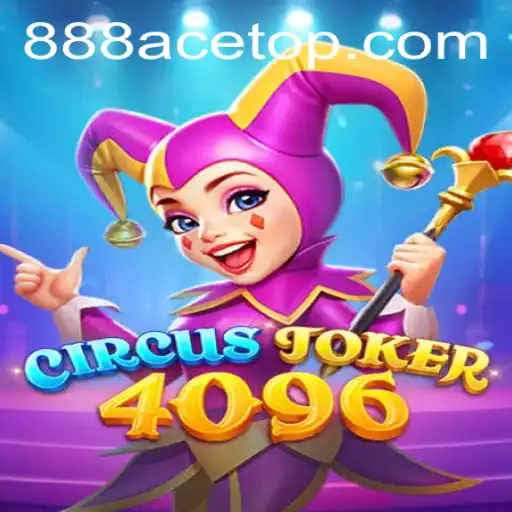 An In-Depth Look at CircusJoker4096: The Game of Strategy and Surprise
