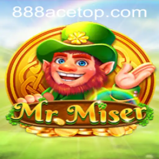 The Intriguing World of MrMiser and the Strategy of 888ACE