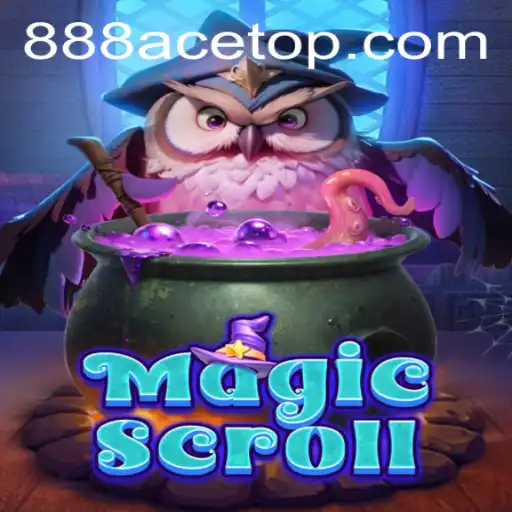 MagicScroll: Embark on a Mystical Adventure with 888ACE
